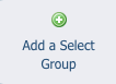 _Library > _Using_select_groups_Content_v1 > add-a-select-group.png